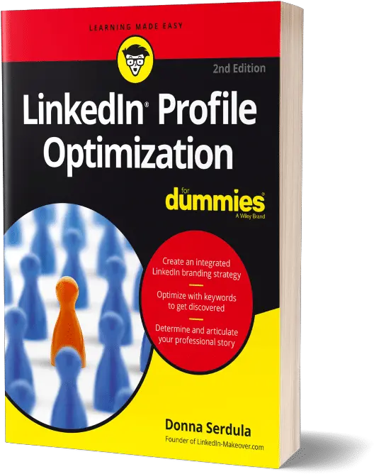 Transform Your Linkedin Profile With Donna Serdula Linkedin Profile Optimization For Dummies Png My Linkedin Profile Icon