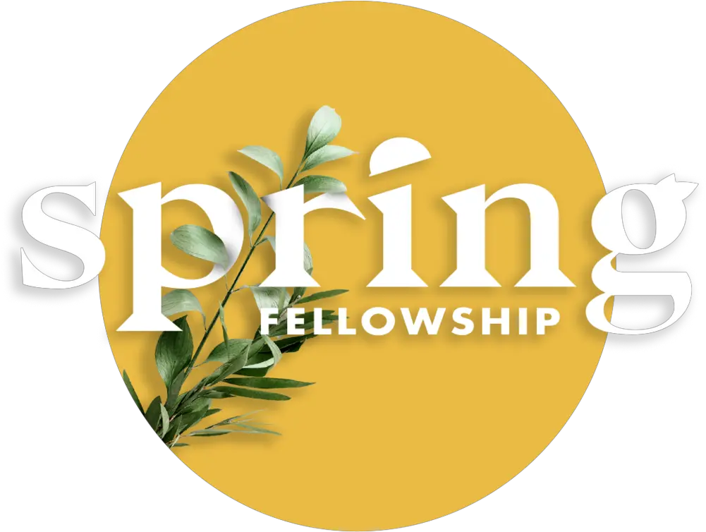 Spring Fellowship Spring Fellowship Png Spring Png